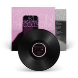 Kim Gordon 'The Collective' black LP (pre-order 8th March)