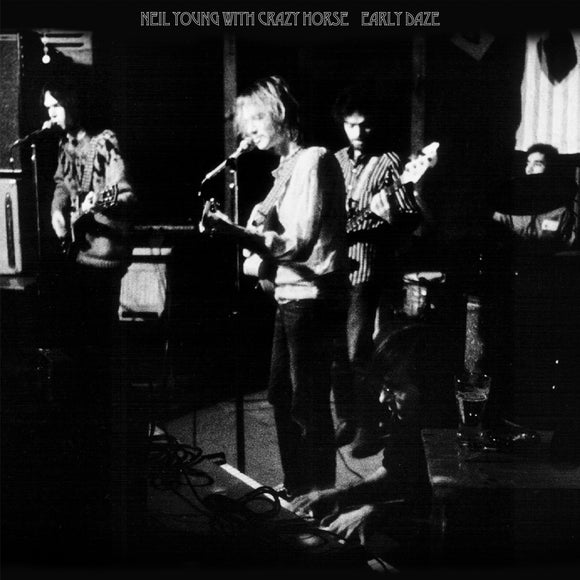 Neil Young & Crazy Horse 'Early Daze' black vinyl (pre-order 28th June)
